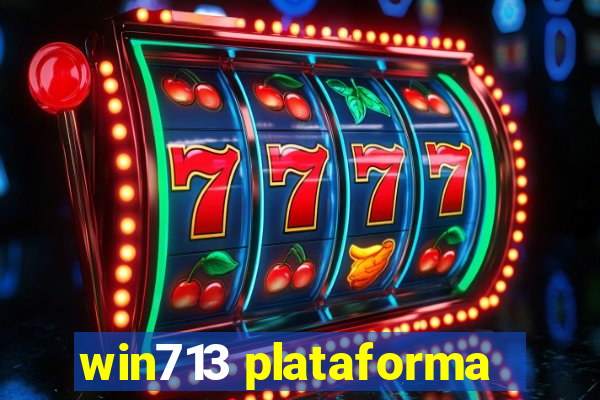 win713 plataforma